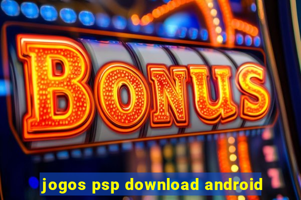 jogos psp download android